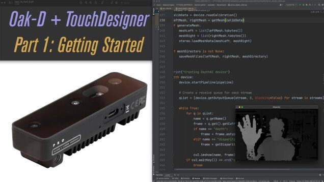 Oak-D + TouchDesigner Part 1: Getting Started