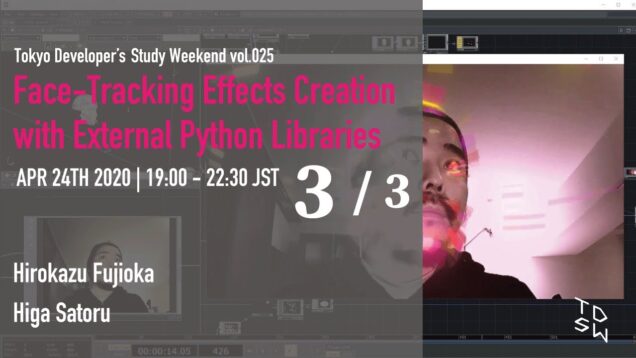 3/3 TouchDesigner Vol.025 Face-Tracking Effects Creation with External Python Libraries