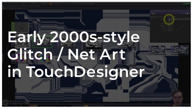 Early 2000s-style Glitch / Net Art In TouchDesigner – Tutorial