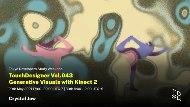 2/3 TouchDesigner Vol.043 Generative Visuals with Kinect 2