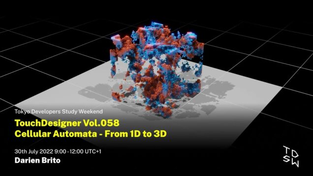 2/3 TouchDesigner Vol.058 Cellular Automata – From 1D to 3D