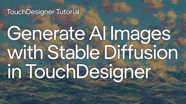 Generate AI Images with Stable Diffusion + Audio Reactive Particle Effects – TouchDesigner Tutorial