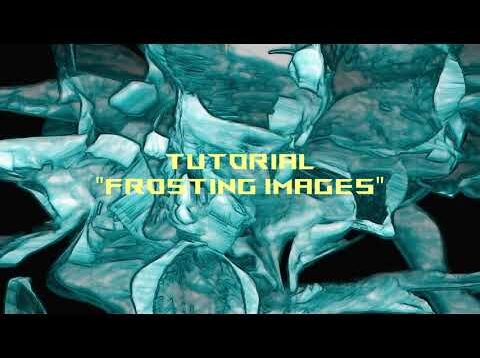 TouchDesigner tutorial #5. Frosting images