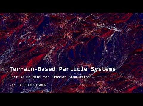 Terrain Particle System – Part 3: EXR Files and Procedural Terrain in Houdini