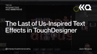 The Last of Us-Inspired Text Effects in TouchDesigner