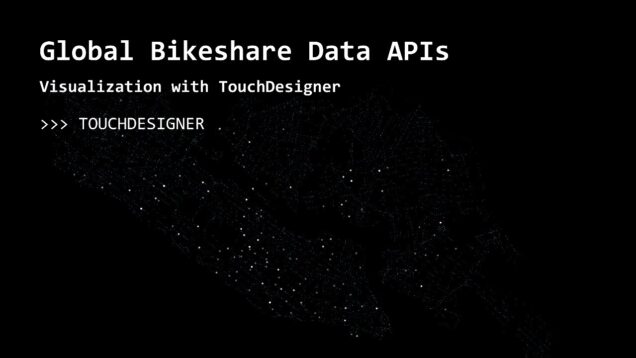 Bikeshare API Visualization in TouchDesigner