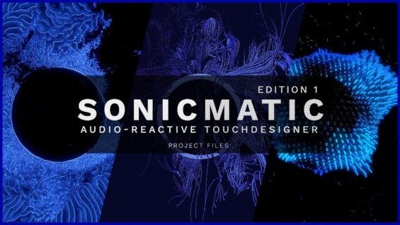 SONICMATIC Edition 1 – Free download Touchdesigner project files