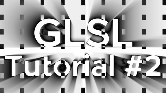 GLSL Beginner Tutorial #2 (TouchDesigner)