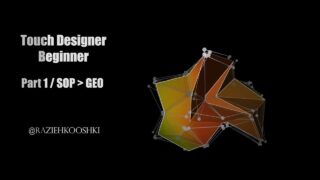 Touch Designer Beginner – Part 1 / SOP Geo