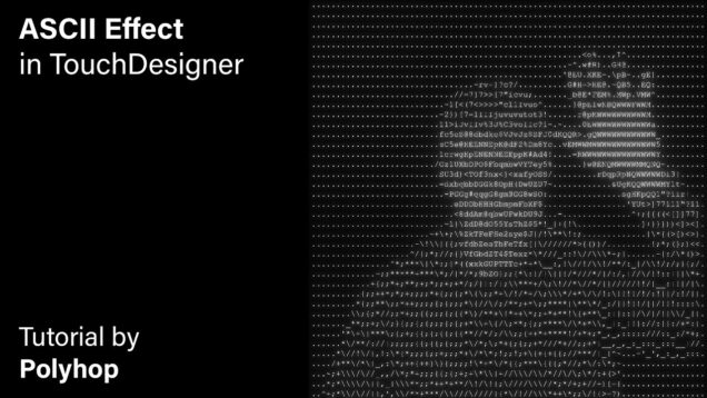 ASCII Effect in TouchDesigner