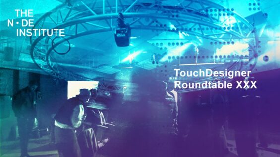 TouchDesigner Roundtable XXX