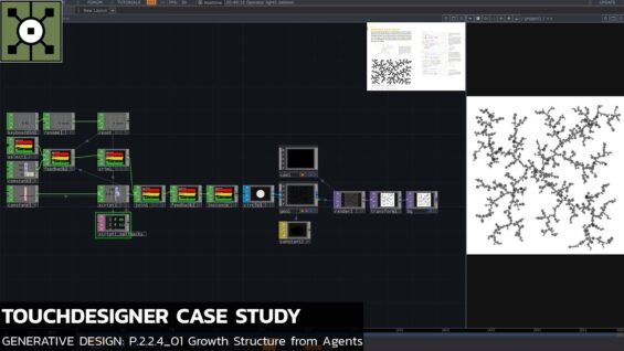 TouchDesigner Tutorial 53 – Case Study [Generative Design: P.2.2.4_01 Growth Structure from Agents]