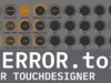 ZERROR.tox for TouchDesigner.