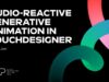 Audio-reactive generative animation in Touchdesigner | Workshop by Crystal Jow PART 3