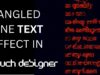 Tangled Line Motion Text｜Touchdesigner Tutorial