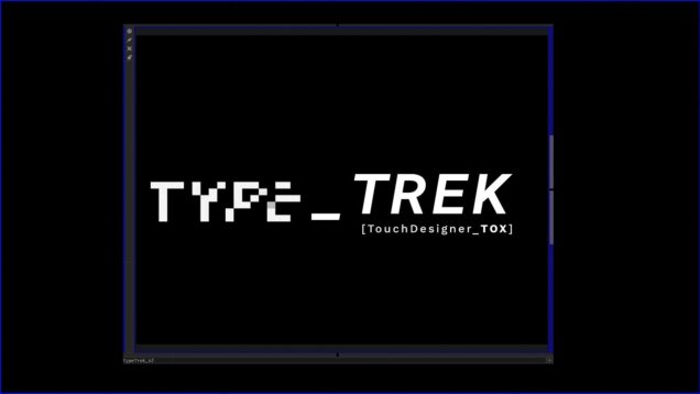 Typetrek – TouchDesigner tox