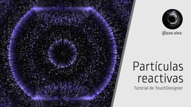 [14] Reactive particles – TouchDesigner Tutorial