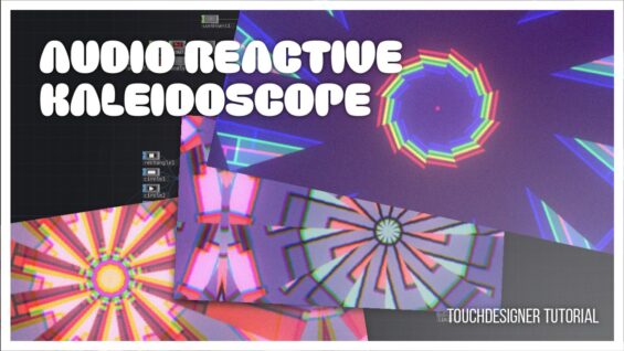 Audio Reactive Kaleidoscope Visuals with TouchDesigner Tutorial