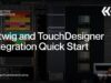 " Bitwig & TouchDesigner Integration " – TDbitwig Quick Start