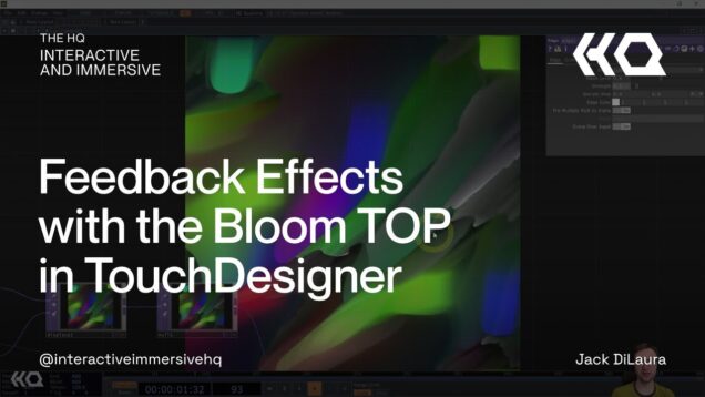 Feedback Effects with the Bloom TOP in TouchDesigner