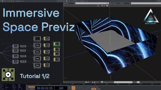 Immersive Space Previsualization – TouchDesigner Tutorial 1/2