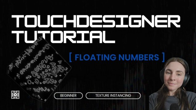 Texture Instancing in TouchDesigner | Floating Numbers Tutorial