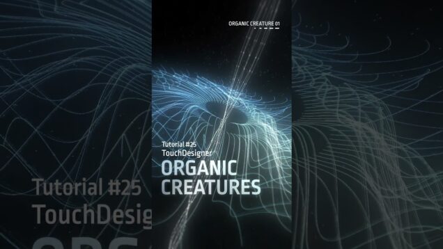 #organic   #touchdesigner #tutorial