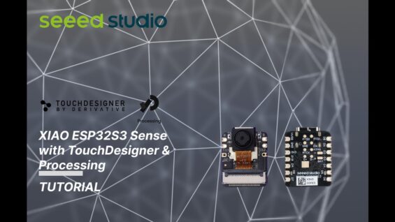 XIAO ESP32S3 Sense with TouchDesigner & Processing