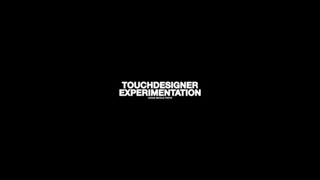 TouchDesigner Experimentation