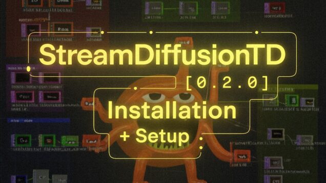 TouchDesigner Stream Diffusion (Installing at testing @dotsimulate Tool)