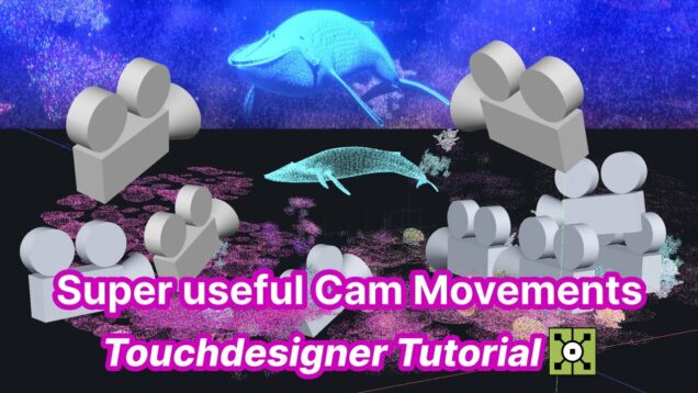 【Gem Seed】 Super useful camera movement – Touchdesigner Tutorial