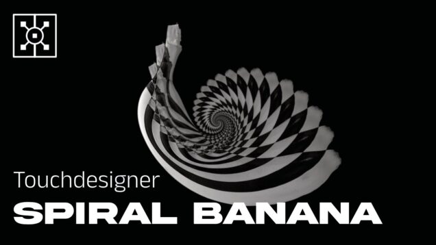 Spiral Feedback Banana – TouchDesigner Tutorial [Beginner]