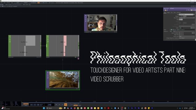 TouchDesigner for Video Artists | Part Nine: Video Scrubber