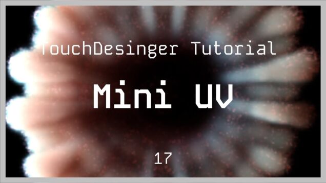 Flow3D 1.2 (Uptades + Project File)  – TouchDesigner Tutorial 17