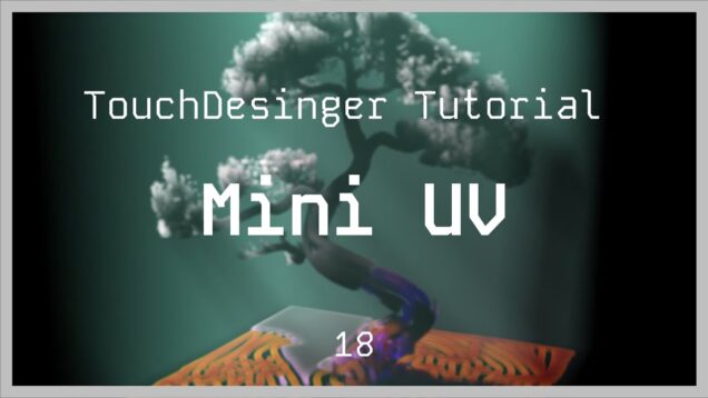 Infection (Using T3D)  – TouchDesigner Tutorial 18