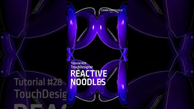 #Reactive #noodles #touchdesigner #tutorial