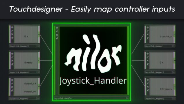 Joystick Handler for Touchdesigner – Nilor Components