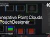 Generative Point Clouds with TOPs & SOPs in TouchDesigner – TouchDesigner Tutorial 195