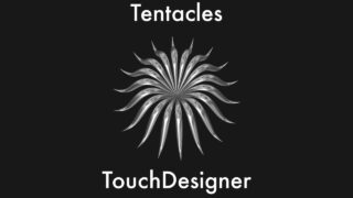 Tentacles in TouchDesigner