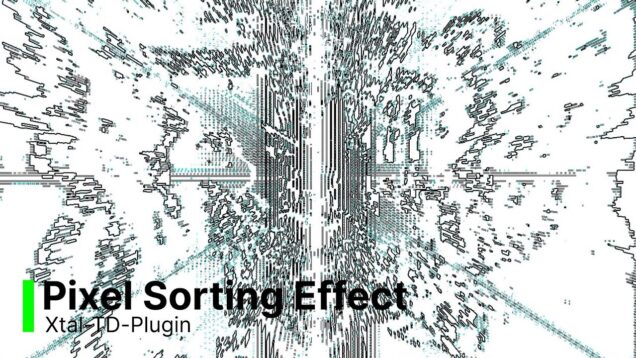 [TouchDesigner] Pixel Sorting Effect with Real-Time Animation and Interactivity – Plugin