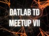 DATLAB TouchDesigner Meetup VII Livestream