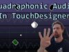 Quadraphonic Audio in TouchDesigner