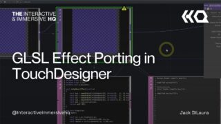 GLSL Effect Porting in TouchDesigner – TouchDesigner Tutorial 203