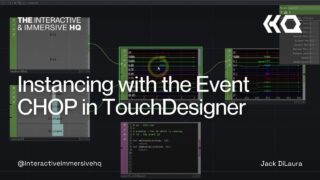 Instancing with the Event CHOP in TouchDesigner – TouchDesigner Tutorial 204