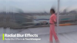 Radial Blur Effects in TouchDesigner: From Feedback to Fine-Tuning [TOUCHDESIGNER TUTORIAL]
