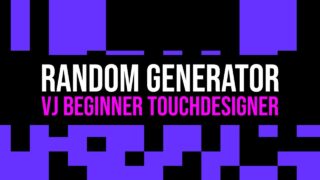 Random Number Generator for VJs in TouchDesigner – Beginners
