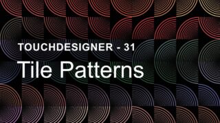 [TouchDesigner] Tile Patterns