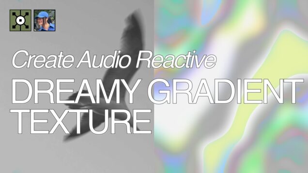 [PROJECT FILE] TouchDesigner Dreamy Gradient Texture