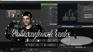 TouchDesigner for Video Artists Part 12: Intro to 3D Cameras + Animating with LFOs