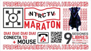 DIA 1 MARATON NTRCTV  – TOUCHDESIGNER